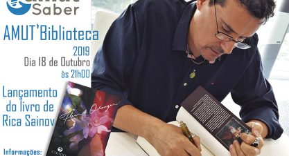 AMUT’Biblioteca – Apresentação do Livro “Fleur d’Oranger”, de Rica Sainov