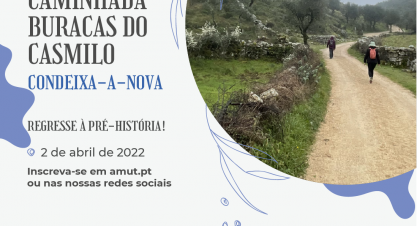 AMUT’Caminhando – Caminhada As Buracas do Casmilo – Condeixa-a-Nova